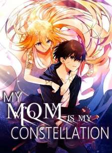 Baca Komik My Mom is My Constellation