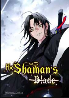 Baca Komik The Shaman’s Blade