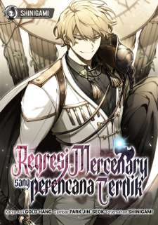 Baca Komik The Regressed Mercenary’s Machinations