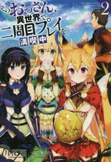 Baca Komik Sono Ossan, Isekai de Nishuume Play wo Mankitsu Chuu