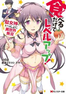 Baca Komik Taberu dake de Level-Up! Damegami to Issho ni Isekai Musou